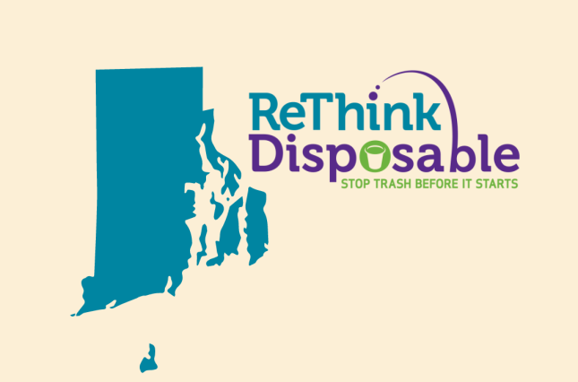 Rhode Island ReThink Disposable: Stop Trash Before It Starts
