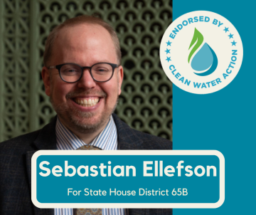 Sebastian Ellefson - Endorsed by Clean Water Action