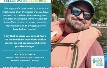 Image of Clean Water Action alumni Billy Goldsmith with text Clean Water 50 Stories in honor of Clean Water Action's 50th birthday