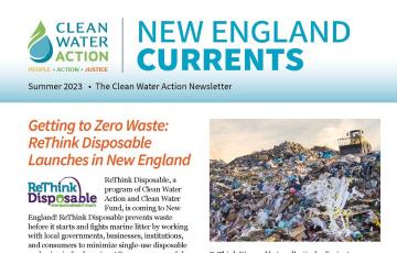 Clean Water Action New England Currents Summer 2023