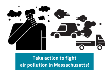 Take action to fight air pollution in Massachusetts!
