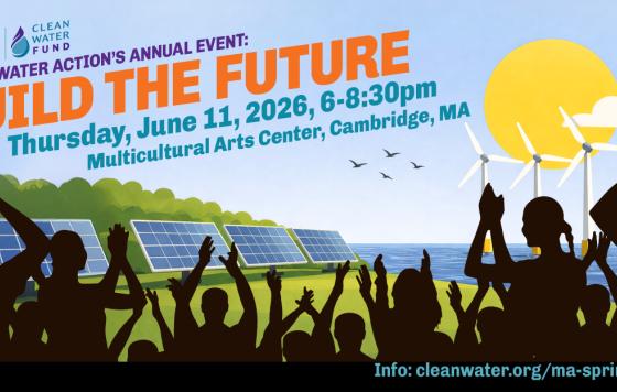 Build the Future Clean Water Action MA event graphic 2026
